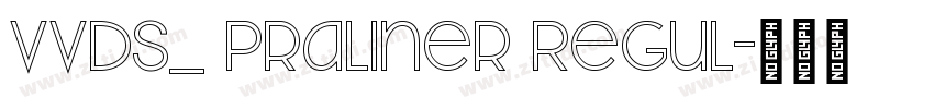 VVDS_ Praliner Regul字体转换